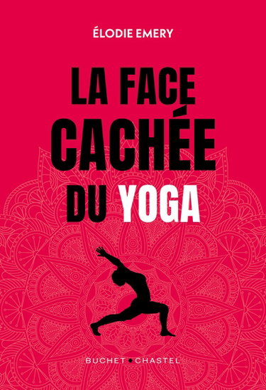 Couverture de La face cachée du yoga