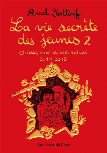 Couverture de La vie secrète des jeunes : choses vues et entendues. Vol. 2. 2010-2015