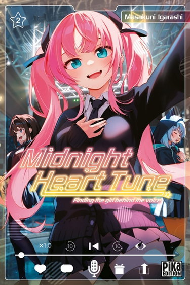 Couverture de Midnight heart tune : finding the girl behind the voice. Vol. 2