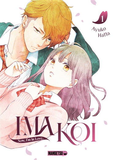 Couverture de Ima koi : now, I'm in love. Vol. 1