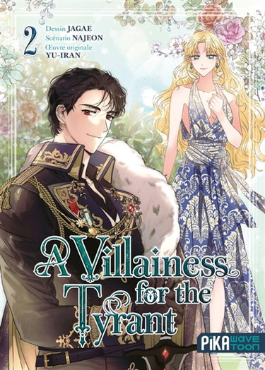 Couverture de A villainess for the tyrant. Vol. 2