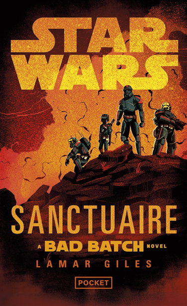 Couverture de Sanctuaire : a Bad Batch novel