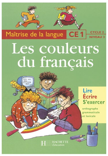 Couverture de Maïtrise de la langue, CE1, cycle 2, niveau 3 : lire, écrire, s'exercer : orthographe grammaticale et lexicale