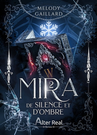 Couverture de Mira. Vol. 2. De silence et d'ombre