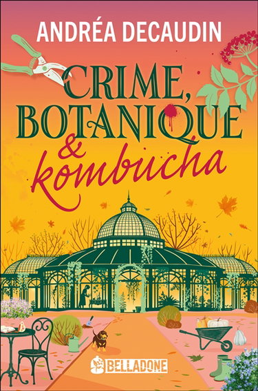 Couverture de Crime, botanique & kombucha