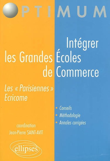 Couverture de Intégrer les grandes écoles de commerce : les parisiennes, Ecricrome