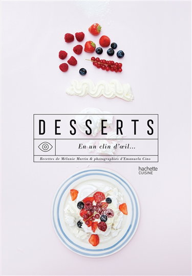Couverture de Desserts en un clin d'oeil...
