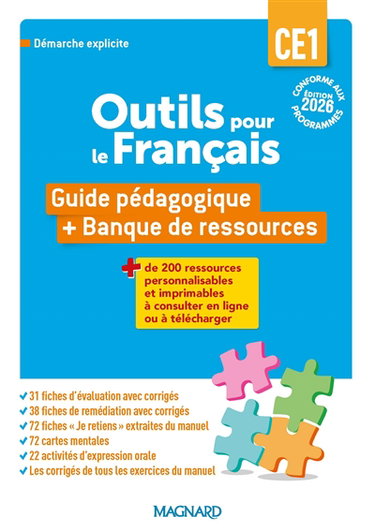 Couverture de Outils pour le français, manuel CE1 : guide pédagogique + banque de ressources : démarche explicite, conforme aux programmes