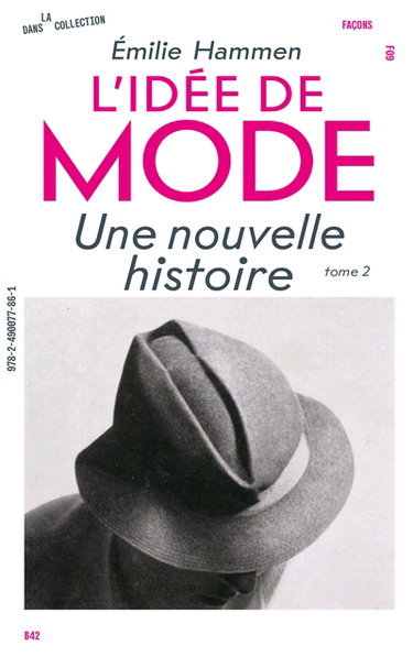 Couverture de L'idée de mode. Vol. 2. Un devenir-art