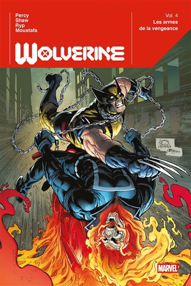 Couverture de Wolverine. Vol. 4. Les armes de la vengeance