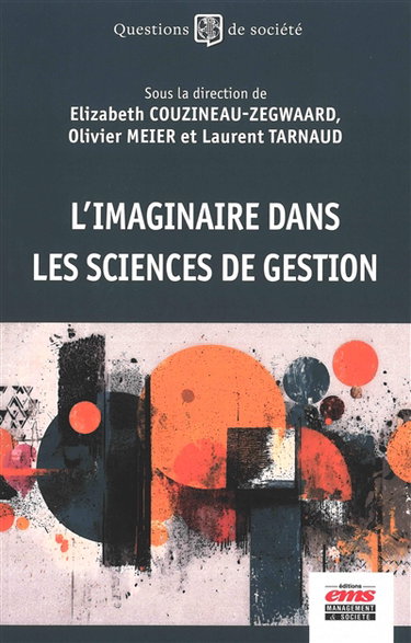 Couverture de L'imaginaire dans les sciences de gestion