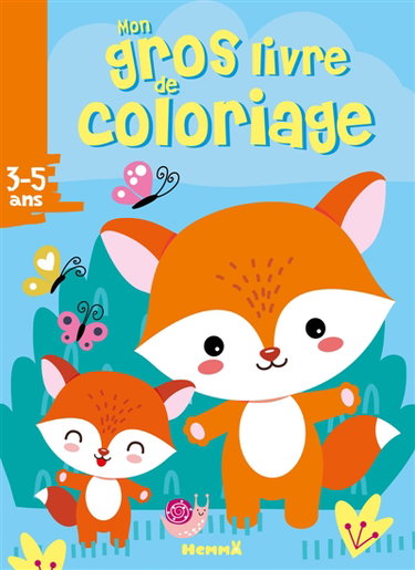 Couverture de Mon gros livre de coloriage (Papa et bébé renards)