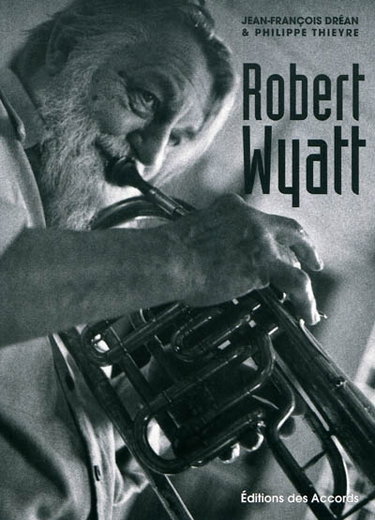 Couverture de Robert Wyatt