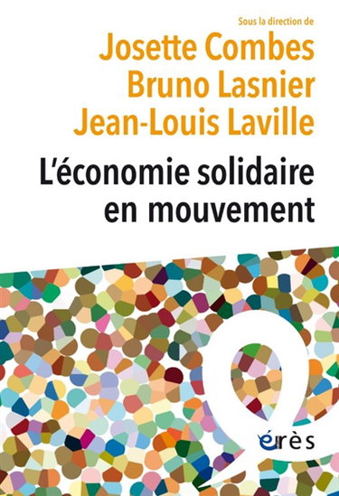 Couverture de L'économie solidaire en mouvement