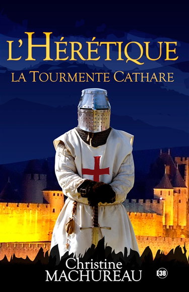 Couverture de L'hérétique, la tourmente Cathare