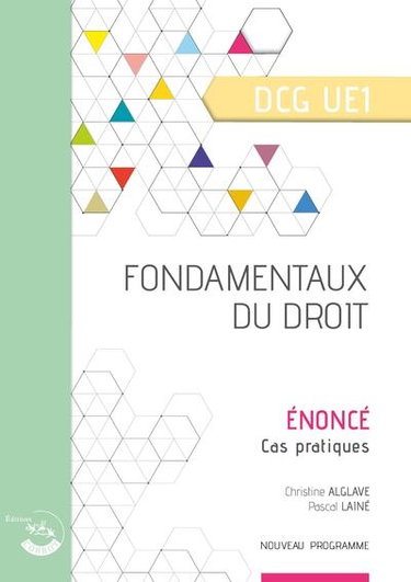 Couverture de Fondamentaux du droit, DCG UE1 : énoncé, cas pratiques : nouveau programme
