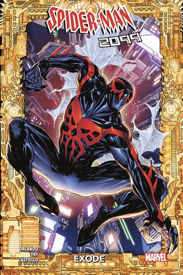 Couverture de Spider-Man 2099. Vol. 1. Exode