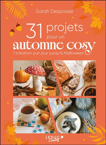 Couverture de 31 projets pour un automne cosy : 1 création par jour jusqu'à Halloween