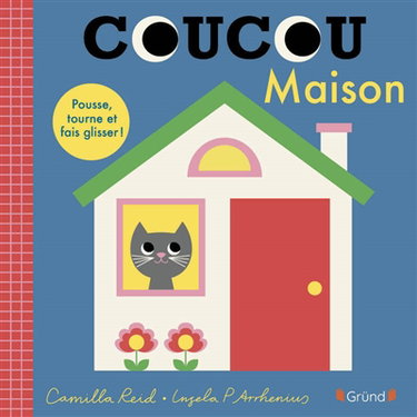 Couverture de Coucou maison : pousse, tourne et fais glisser !