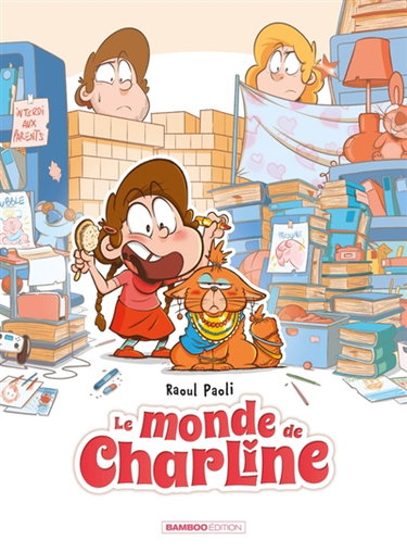Couverture de Le monde de Charline. Vol. 1
