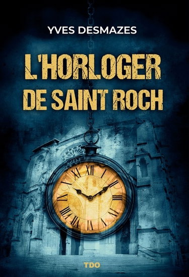 Couverture de L'horloger de Saint Roch