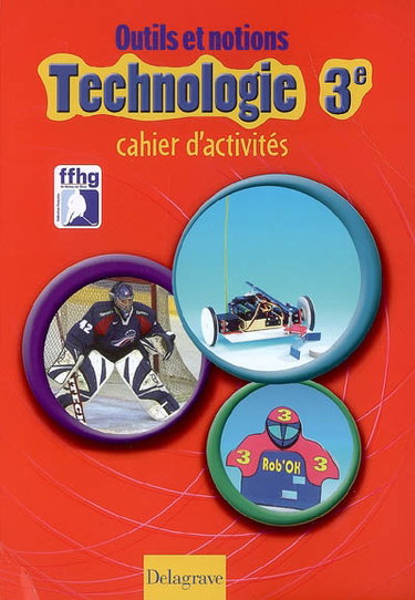 Couverture de Technologie 3e : cahier d'activités