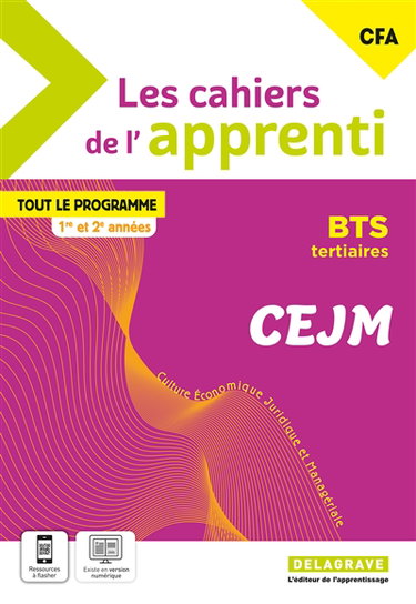 Couverture de CEJM, BTS tertiaires : tout le programme, 1re et 2e années : CFA