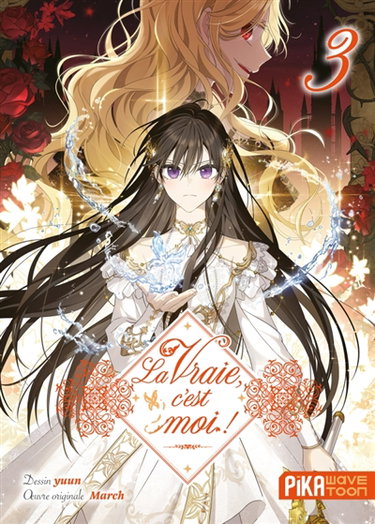 Couverture de La vraie, c'est moi !. Vol. 3