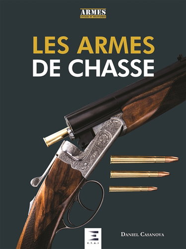Couverture de Les armes de chasse