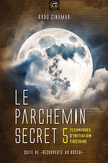 Couverture de Découverte au Bucegi. Vol. 5. Le parchemin secret : 5 techniques tibétaines d'initiation
