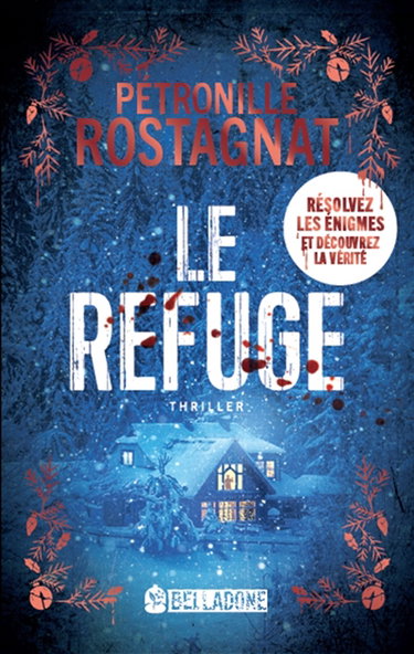 Couverture de Le refuge : thriller
