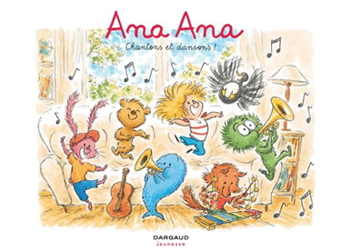 Couverture de Ana Ana. Vol. 28. Chantons et dansons !