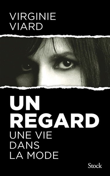 Couverture de Un regard : une vie chez Chanel