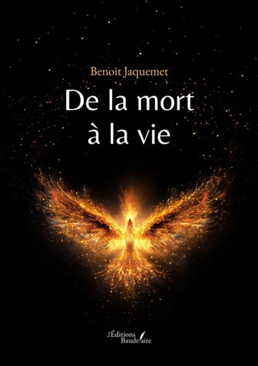 Couverture de De la mort à la vie par Benoit JAQUEMET