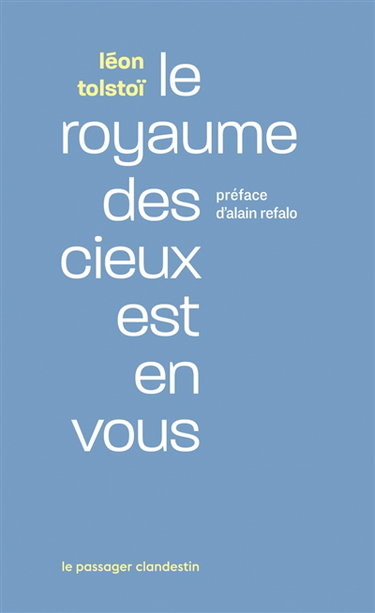 Couverture de Le royaume des cieux est en vous par Léon Tolstoï