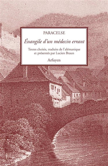 Couverture de Evangile d'un médecin errant par Paracelse