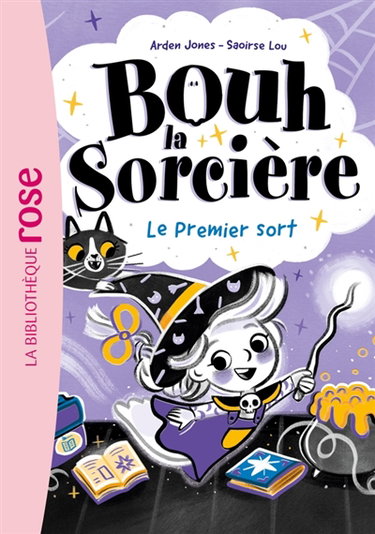 Couverture de Bouh la sorcière. Vol. 1. Le premier sort par Arden Jones