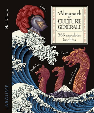 Couverture de L'almanach de culture générale : petit inventaire insolite par Marc Lefrançois