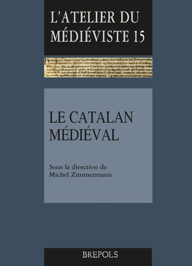 Couverture de Le catalan médiéval par Michel Zimmerman