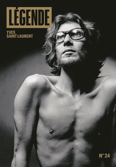 Couverture de Légende, n° 24. Yves Saint Laurent par Eric Fottorino