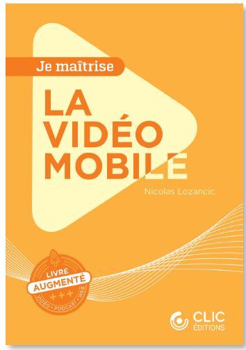 Couverture de La vidéo mobile par Nicolas Lozancic