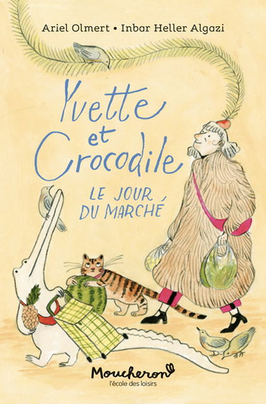 Couverture de Yvette et Crocodile : le jour du marché par Ariel Olmert