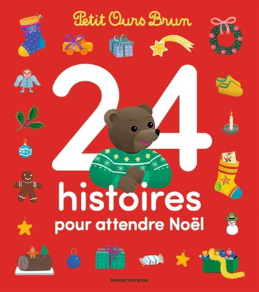 Couverture de 24 histoires pour attendre Noël avec Petit Ours Brun par Marie Aubinais