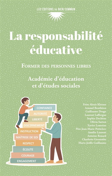 Couverture de La responsabilité éducative : former des personnes libres par Académie d'éducation et d'études sociales (France)