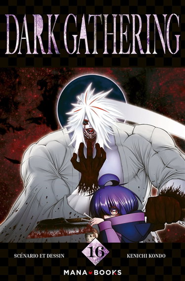 Couverture de Dark gathering. Vol. 16 par Kenichi Kondo