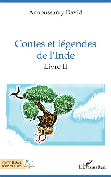 Couverture de Contes et légendes de l'Inde. Vol. 2. 51 à 100 par David Annoussamy