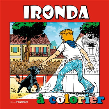 Couverture de Ironda : à colorier par Patrice Larrosa