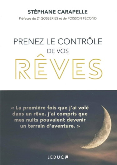 Couverture de Prenez le contrôle de vos rêves par Stéphane Carapelle