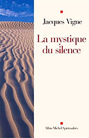 Couverture de La mystique du silence