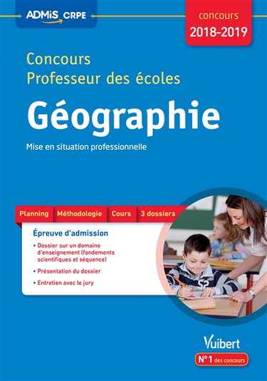 Couverture de Concours professeur des écoles : géographie, mise en situation professionnelle : épreuve d'admission, concours 2018-2019